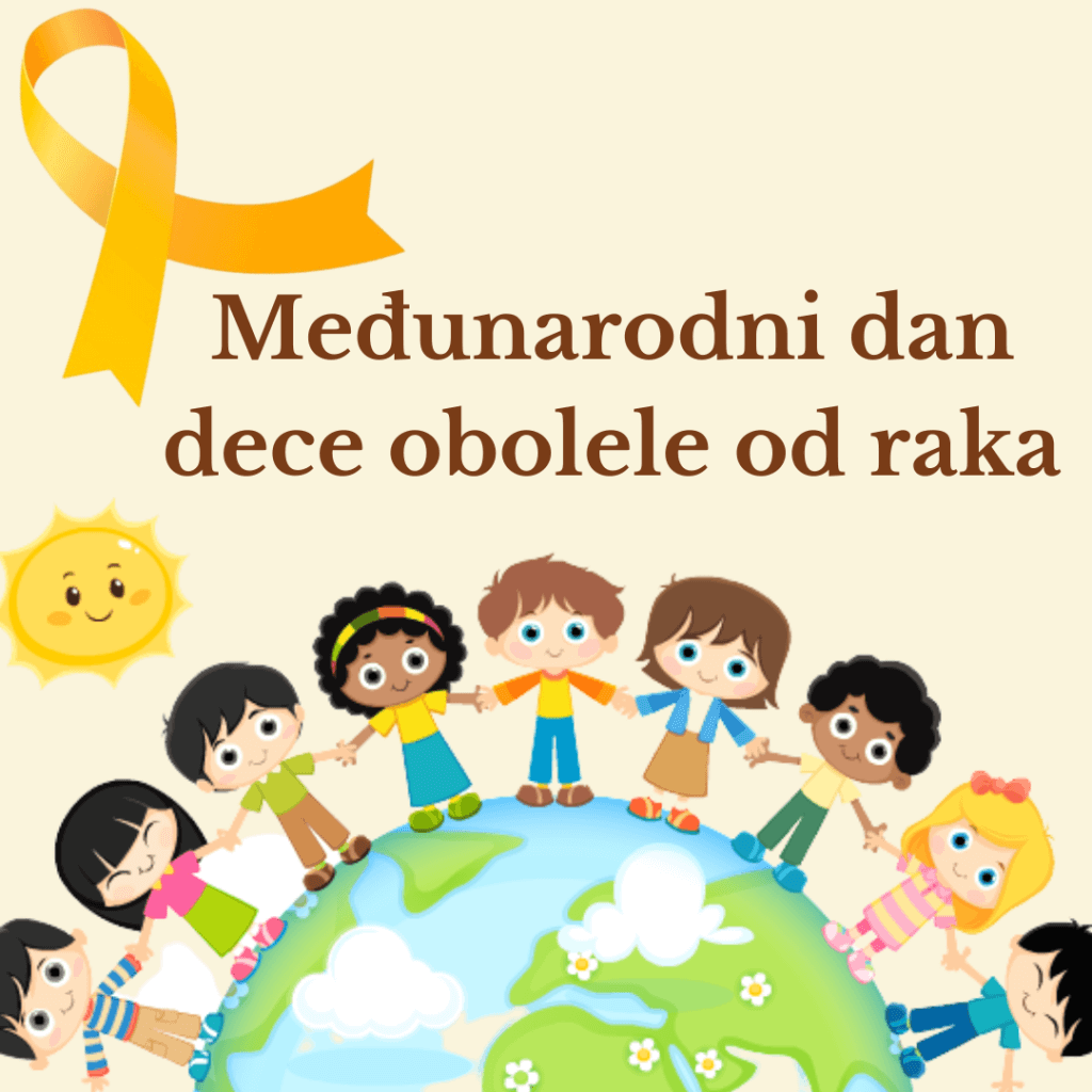 15. februar – Međunarodni dan dece obolele od raka