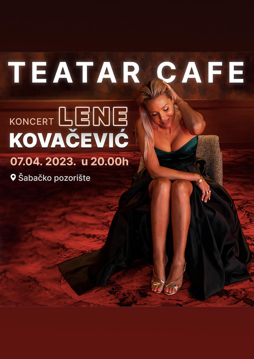 Koncert Lene Kovačević u Šabačkom pozorištu